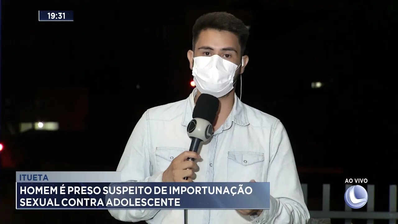 Itueta: Homem é preso suspeito de importunação sexual contra adolescente