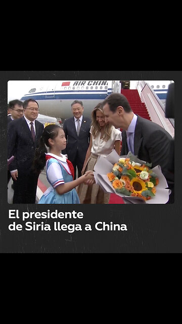 Al Assad llega a China en su primera visita oficial en casi 20 años