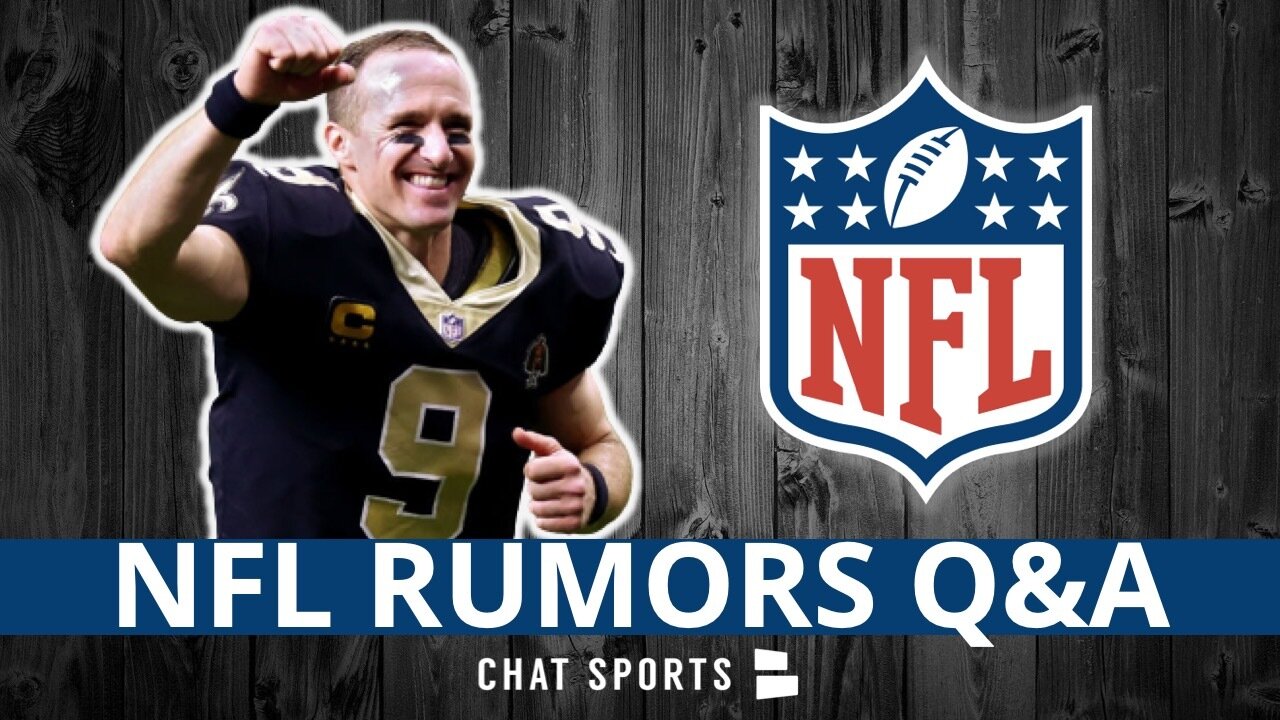 NFL Rumors On Destinations For Cam Newton And Drew Brees Lead Today's Mailbag