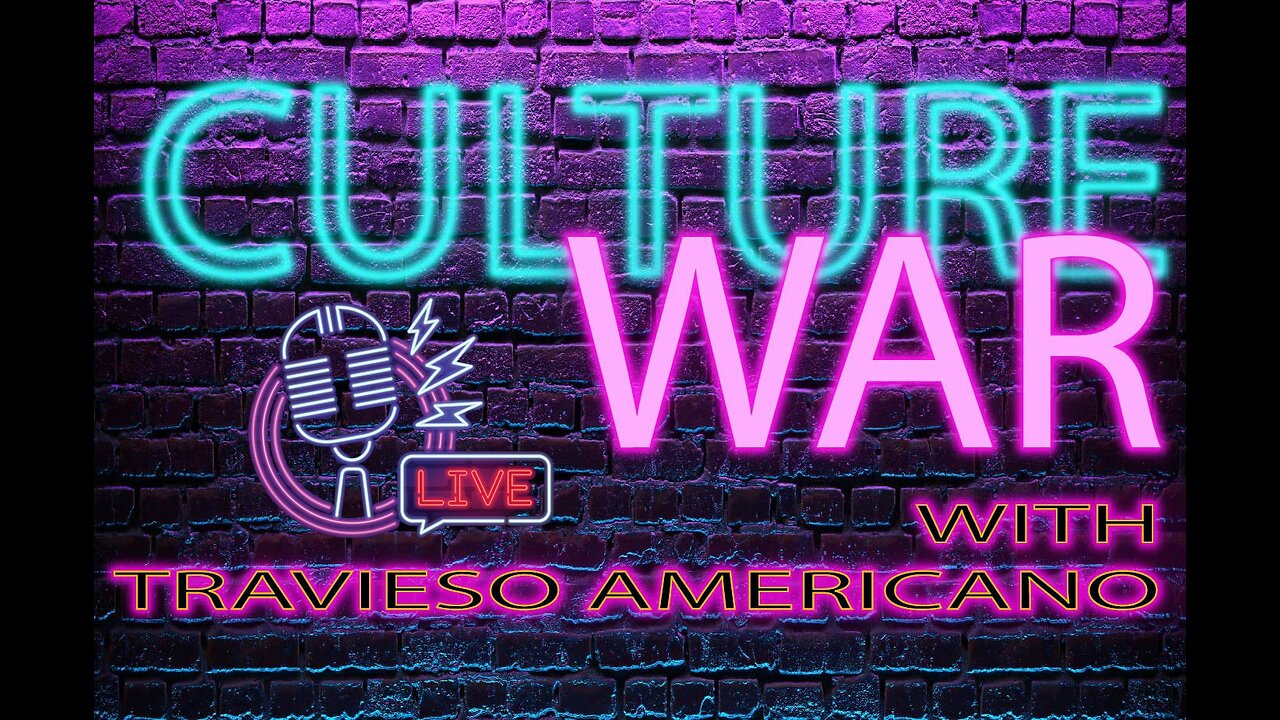 Culture War with Travieso Americano LIVE!! Thanksgiving Edition