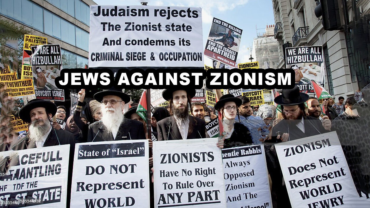 THE ZIONIST SCAM | JEWS AGAINST ZIONISM