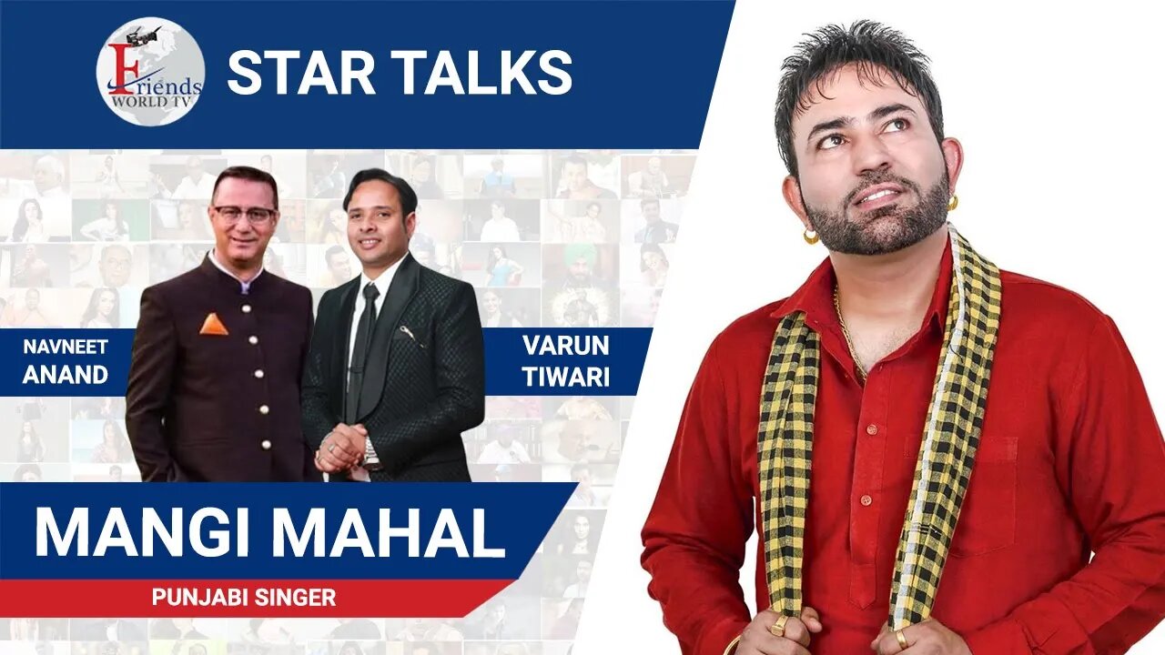 Mangi Mahal Punjabi Singer in conversation with Navneet Anand and Varun Tiwari