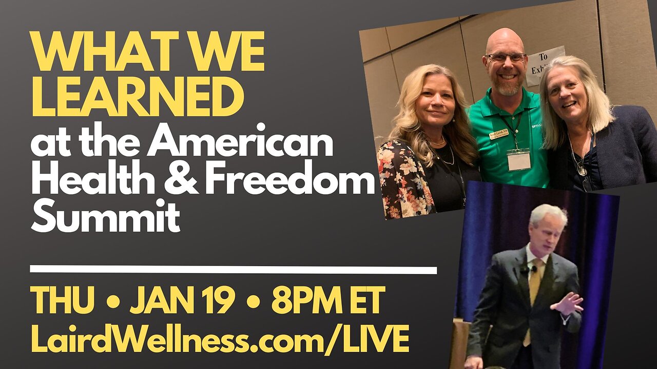 What We Learned at The American Health and Freedom Summit