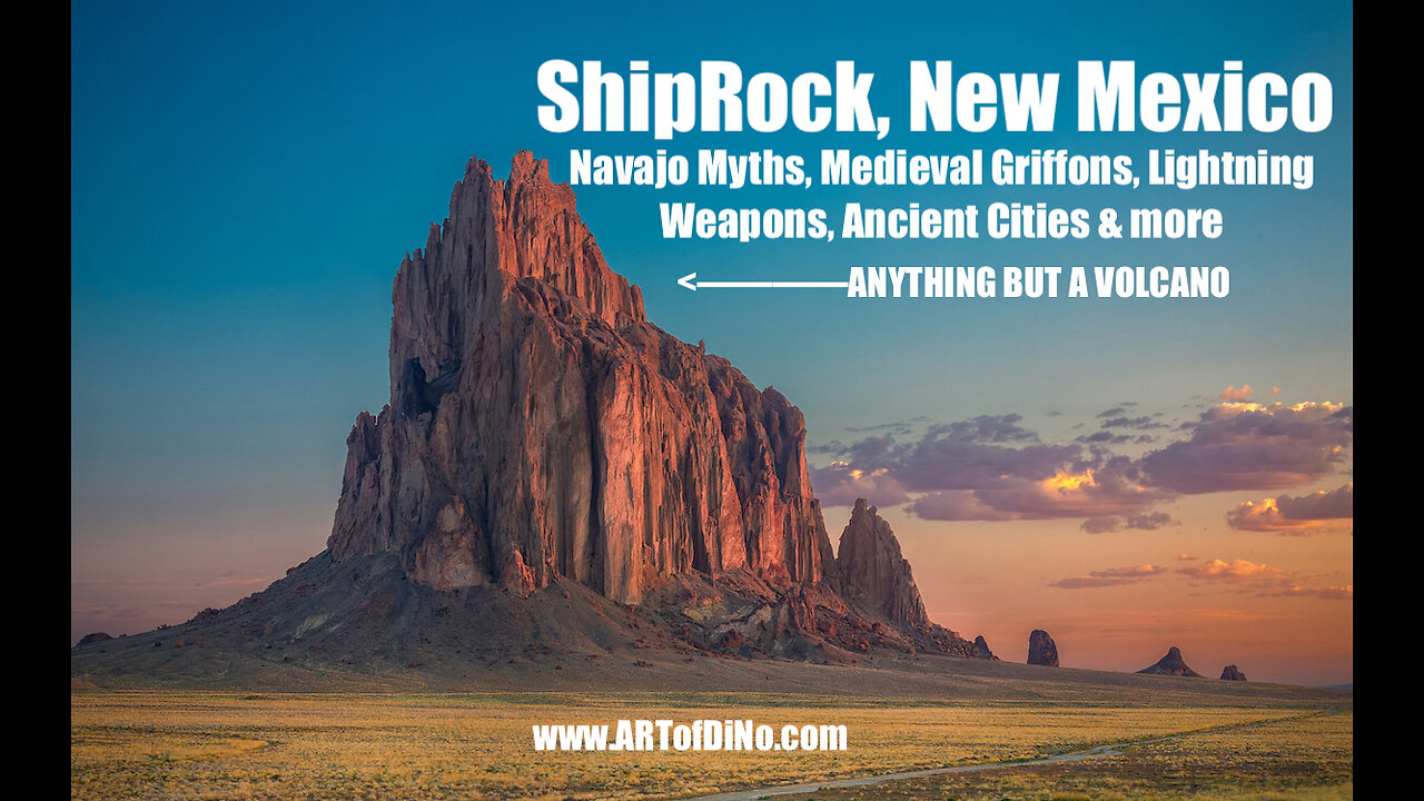 SHIPROCK, NewMexico - Ancient Cities, Medieval Navajo Griffons, Lightning Weapons + An Ancient Book!