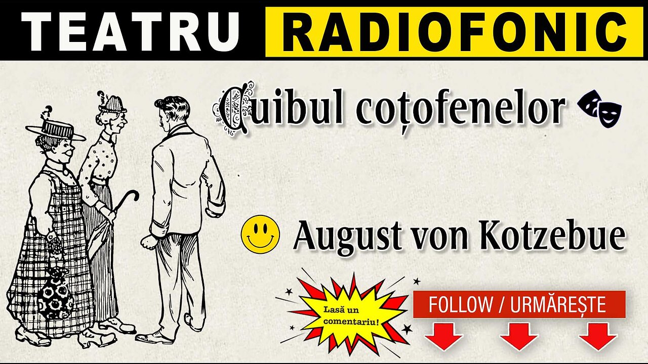 August von Kotzebue - Cuibul cotofenelor | Teatru radiofonic