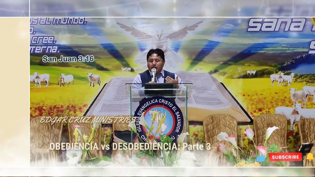 OBEDIENCIA VS DESOBEDIENCIA: Parte 3 - EVANGELISTA EDGAR CRUZ