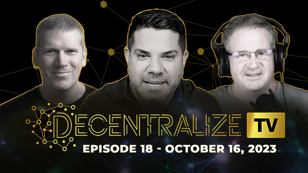 Decentralize.TV -Episode 18 – Oct 16, 2023 – Pastor Todd Coconato on achieving spiritual freedom and rejecting centralized churches that twist the Word of God