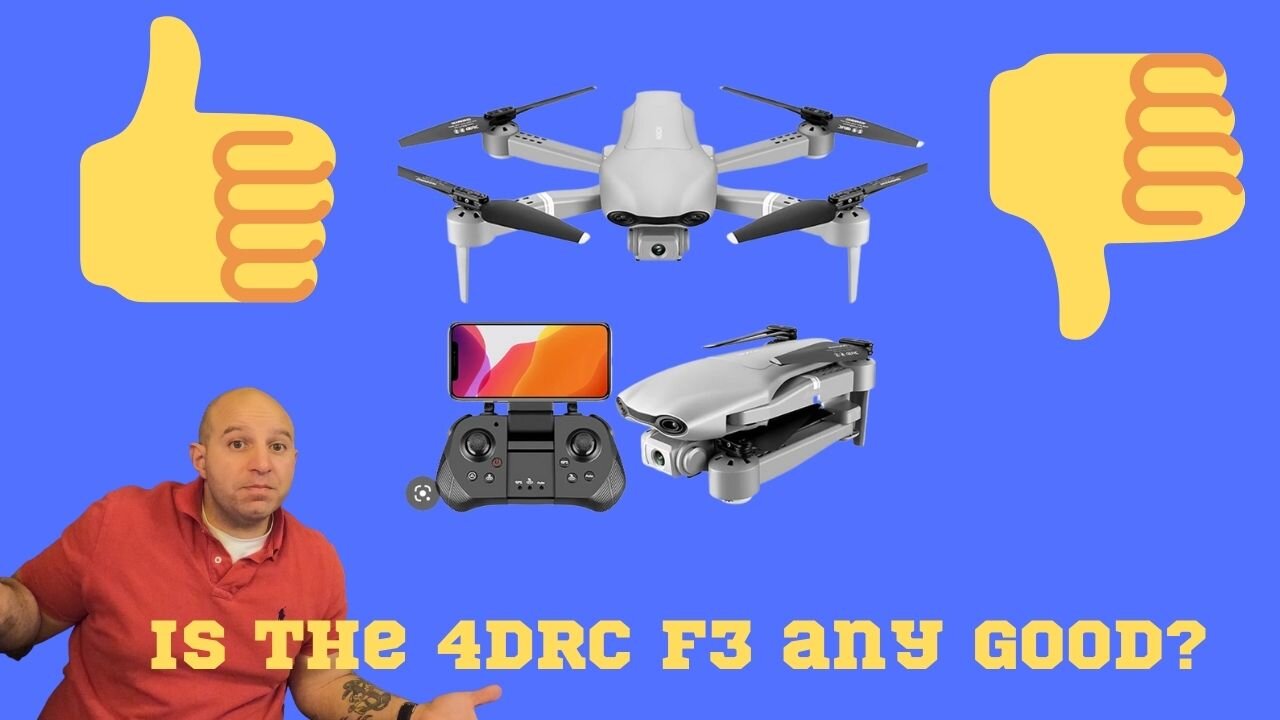 Is the 4DRC-F3 Drone any good?