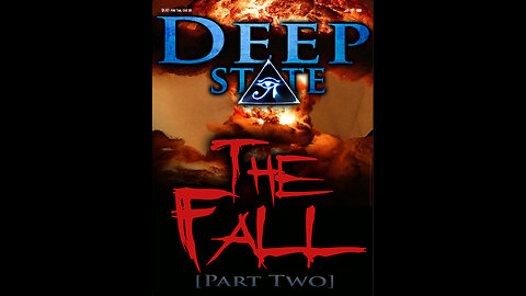 Deep State: The Fall Pt-2 - Your Very Best Days Are All Ahead