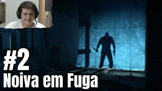 Outlast: The Whistleblower - EP2: Noiva em Fuga