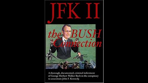 JFK II: The Bush Connection