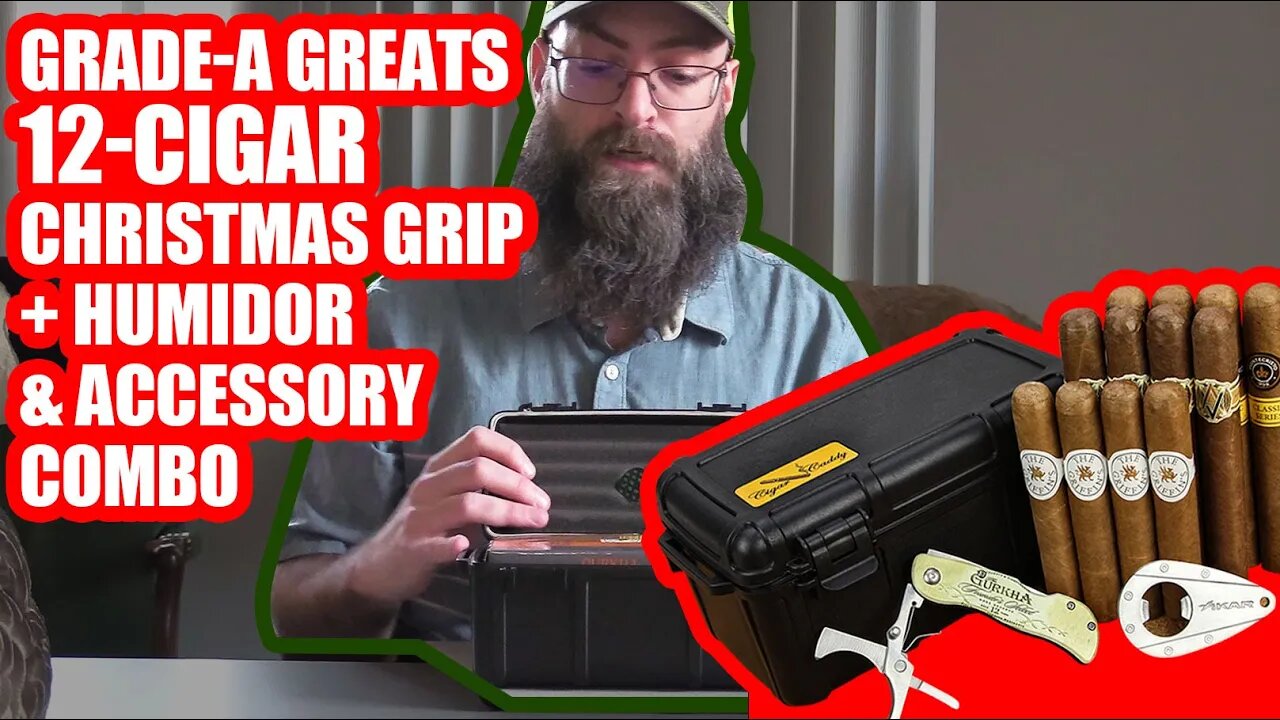 Grade-A Greats 12-Cigar Christmas Grip + Humidor & Accessory Combo Unboxing