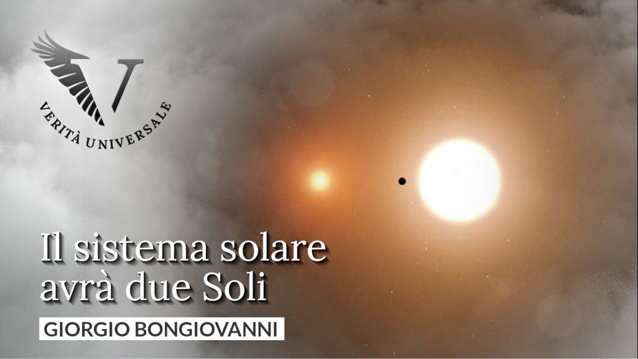 Il sistema solare avrà due Soli - Giorgio Bongiovanni