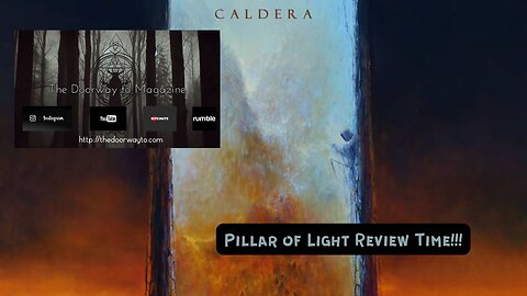 Transcending Obscurity- Pillar of Light - Caldera- Video Review