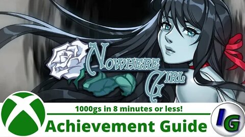 Nowhere Girl All Achievements in 8 minutes on Xbox