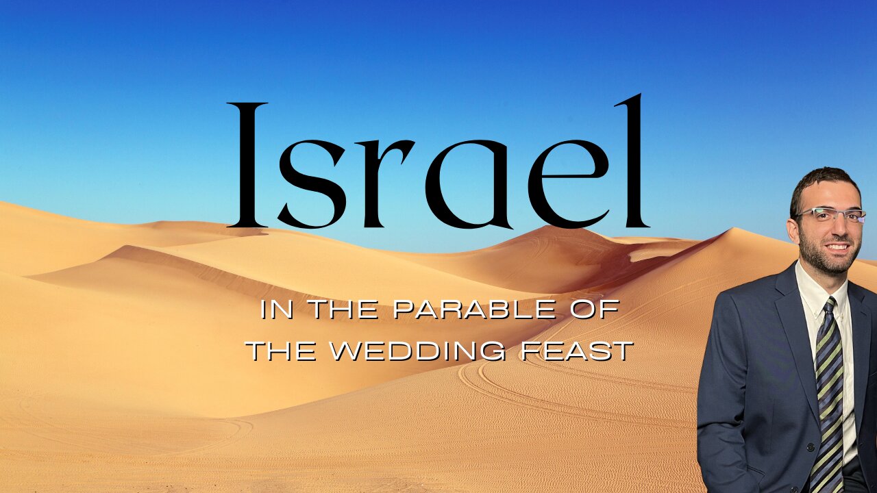 Israel in the Parable of the Wedding Feast - Bro. Ben Naim | Stedfast Baptist Church