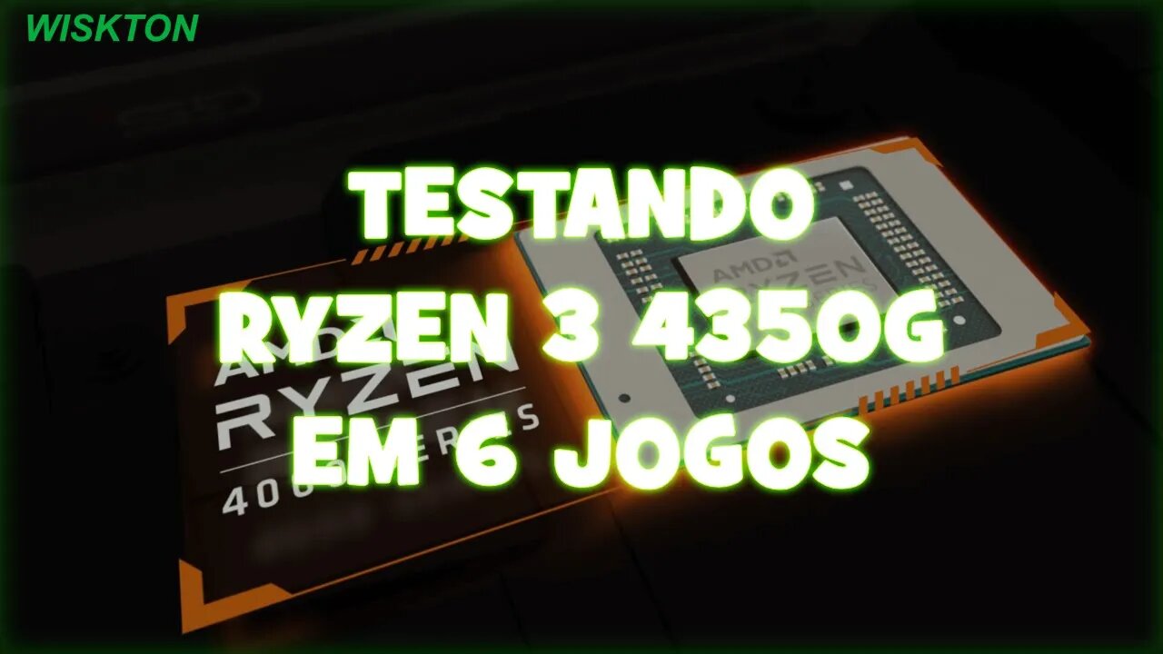 TESTANDO RYZEN 3 4350G EM 6 JOGOS