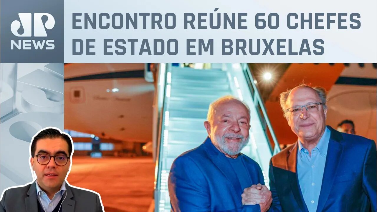 Lula pretende fortalecer relações com países europeus na cúpula da Celac-UE; Vilela analisa