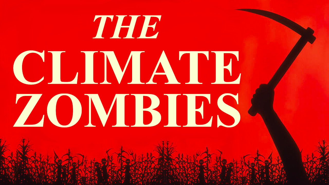 The Climate Zombies