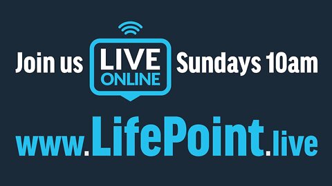 ONLINE SERVICE /// LifePoint Church Longwood /// May 3, 2020