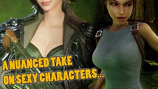 A nuanced take on sexy characters in games..