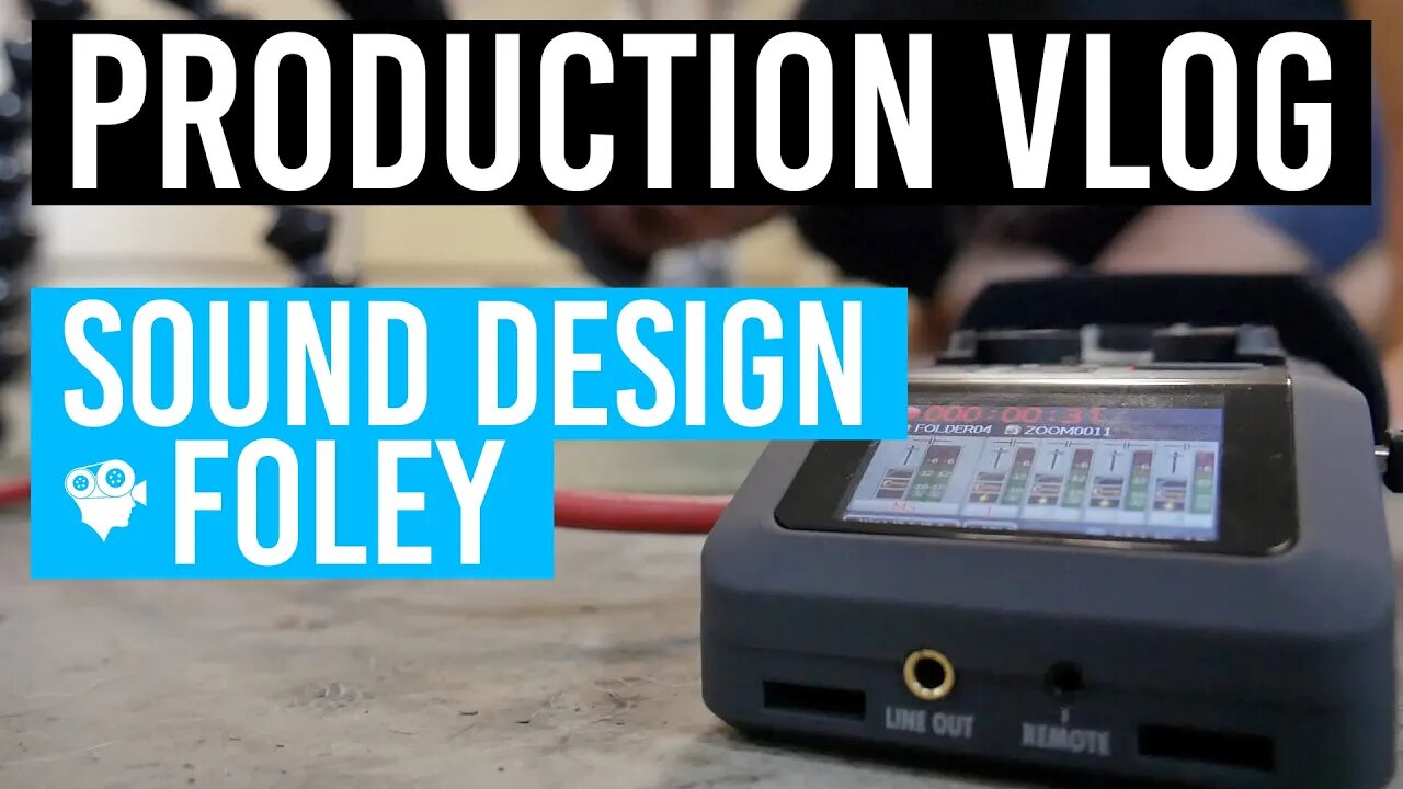 Production Vlog | Sound Design & Foley