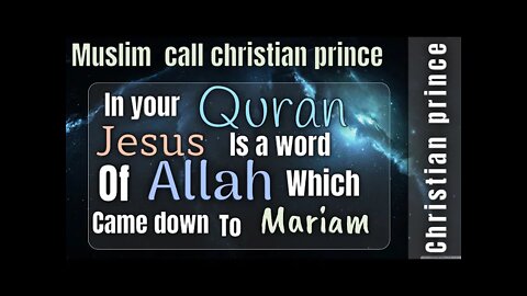 Muslim call Christian prince