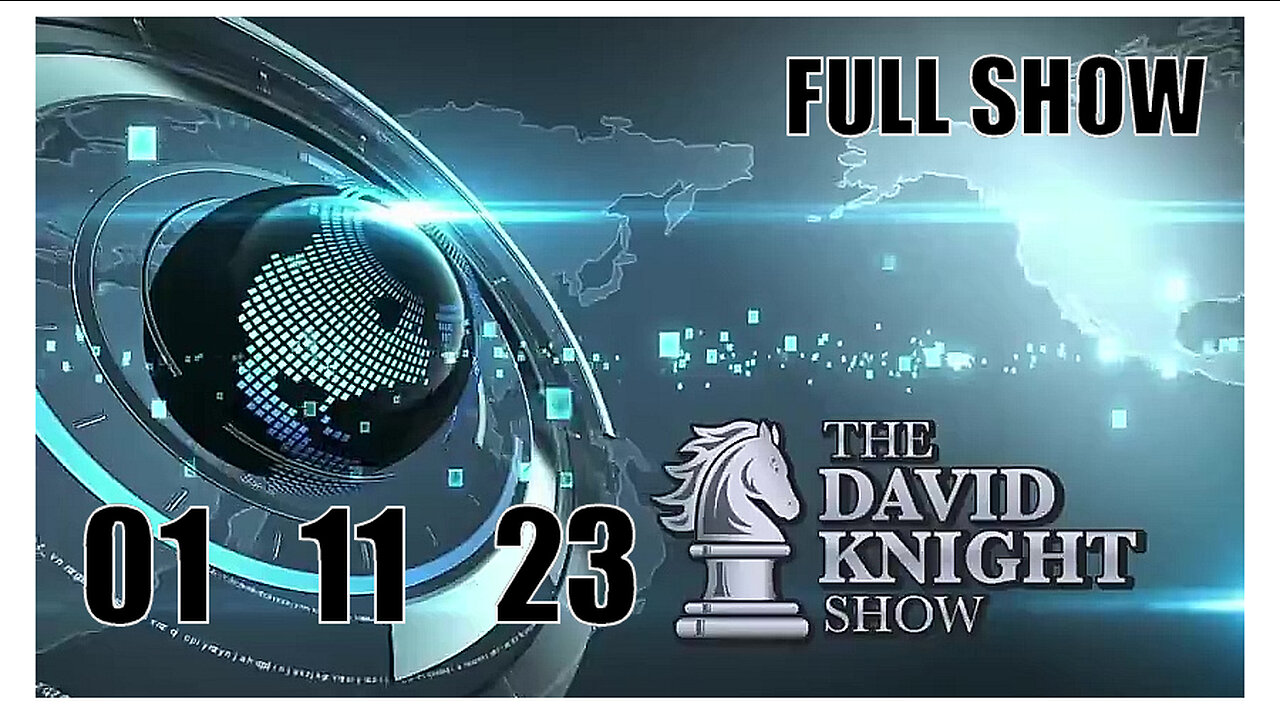 DAVID KNIGHT (Full Show) 01_11_23 Wednesday
