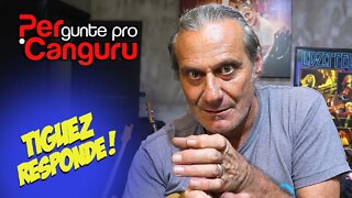 Tiguez Responde! Ep.114 - PERgunte pro CANGURU