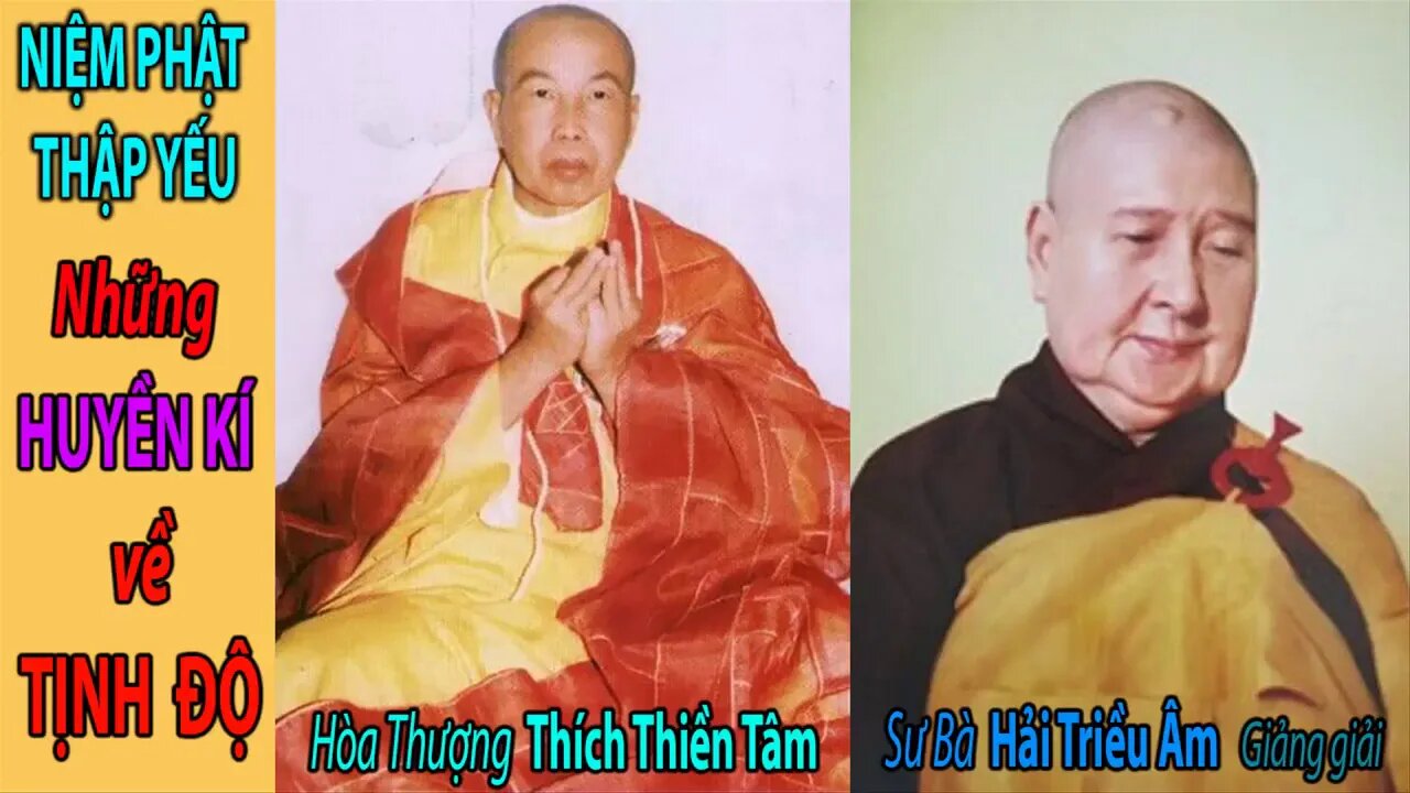 NHỮNG HUYỀN KÍ VỀ TỊNH ĐỘ丨Sư Bà Hải Triều Âm giảng