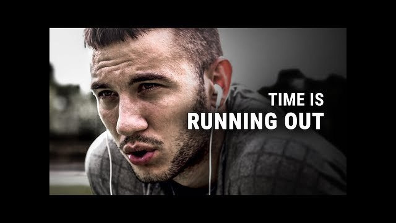 THE TIME IS RUNNING OUT — Motivation video by motivize