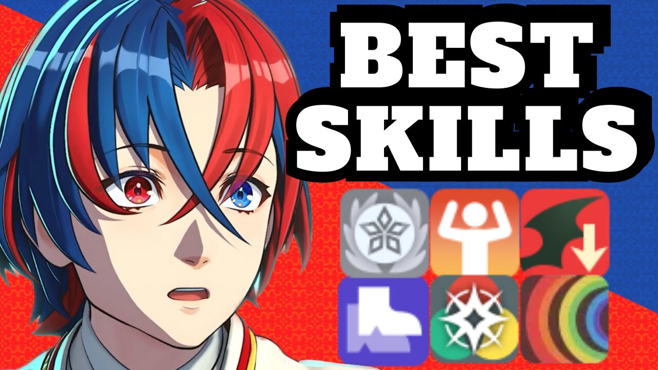 Fire Emblem Engage BEST Skills to Inherit