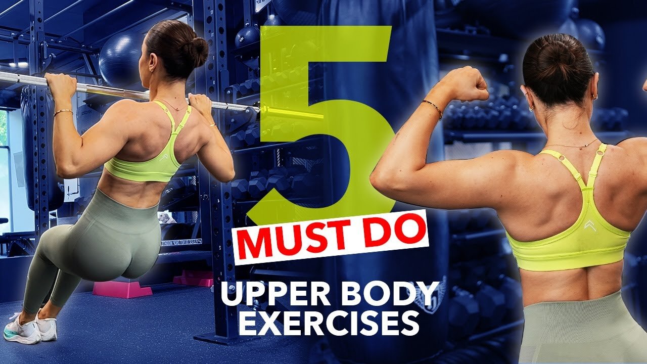 5 UPPER BODY EXERCISES ALL WOMEN MUST DO | Krissy Cela