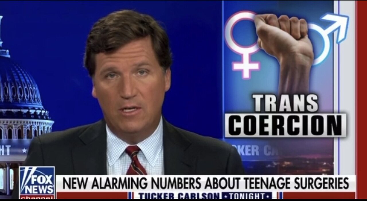 Tucker Carlson: Trans Coercion