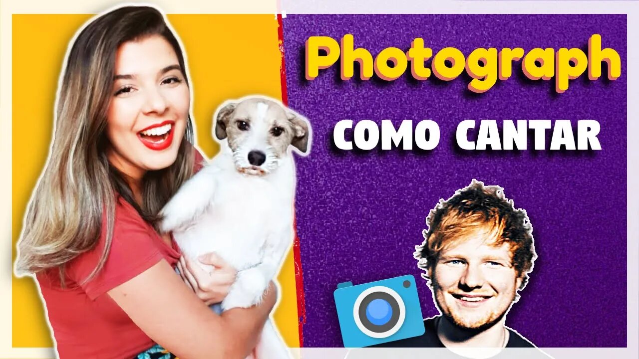 Como Cantar Photograph Ed Sheeran em Inglês - Pronúncia Certa