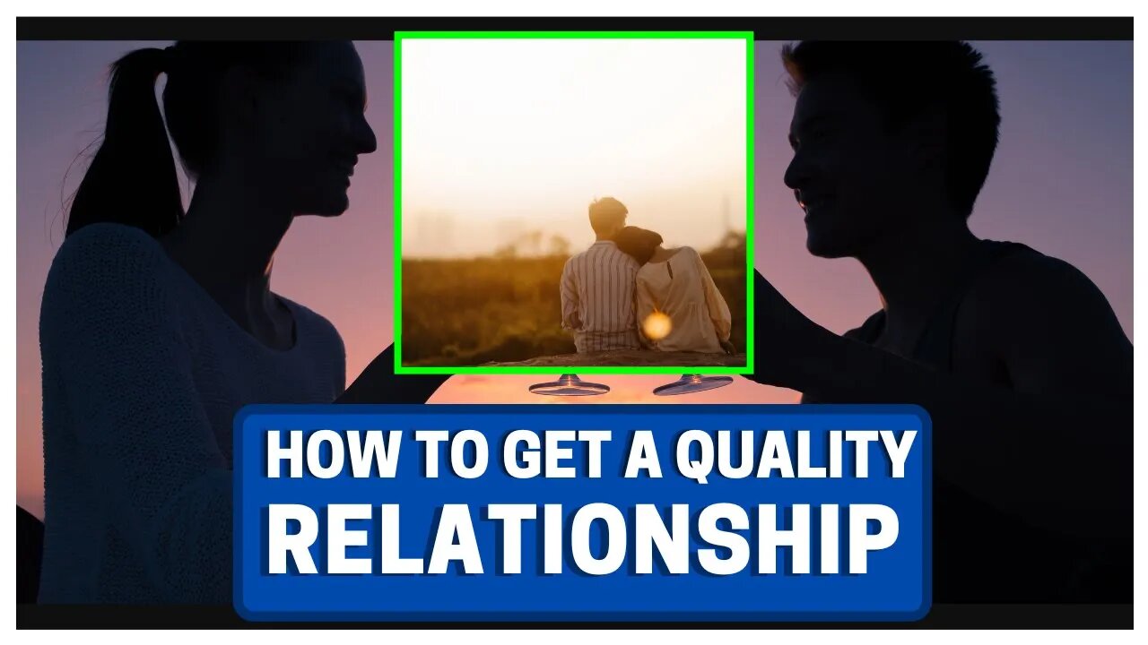 Secret to a QUALITY Long Term Relationship (LTR)