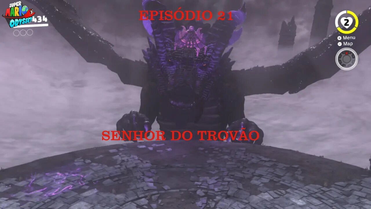 MARIO ODYSSEY EP 21 O SENHOR TROVÃO
