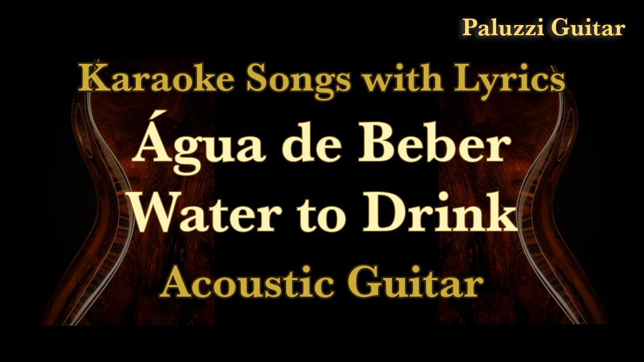 Astrud Gilberto Agua de Beber [Karaoke Songs with Lyrics Letra Portugués]