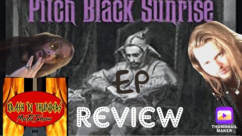 Pitch Black Sunrise | Tales Of a Broken Jester | EP Review |