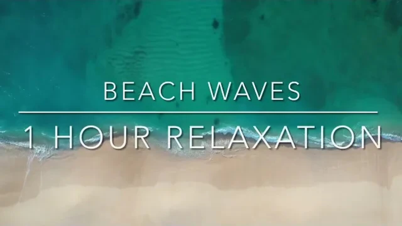 Beach Waves: Waves Sounds: Ocean Waves for Deep Sleep, Study and Relaxation, 1 Hour