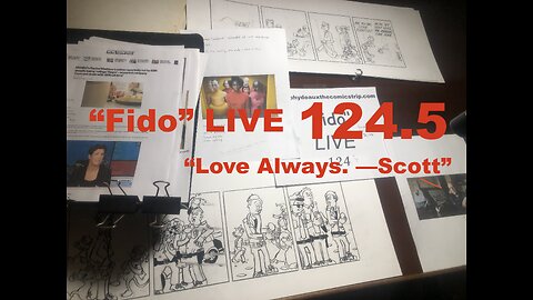 "Fido" LIVE 124.5 "Love Always--Scott"