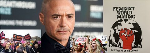 Robert Downey Jr., how could you? Says, "entire planet should be a matriarchy."