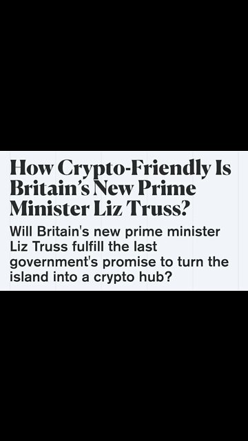 How Crypto-Friendly Is Britain’s New Prime Minister Liz Truss? #cryptomash #crypto #britain #uk