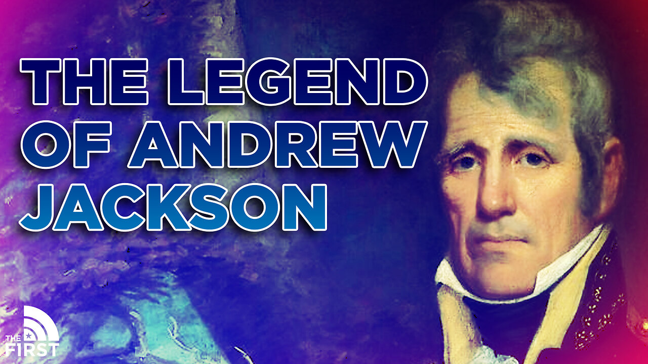 Why Andrew Jackson Is Actually A Legend