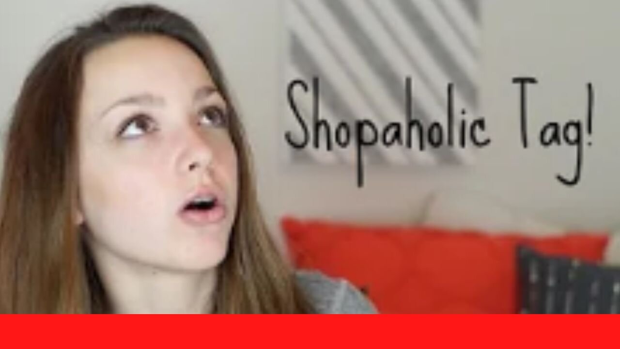 Shopaholic Tag! 👛