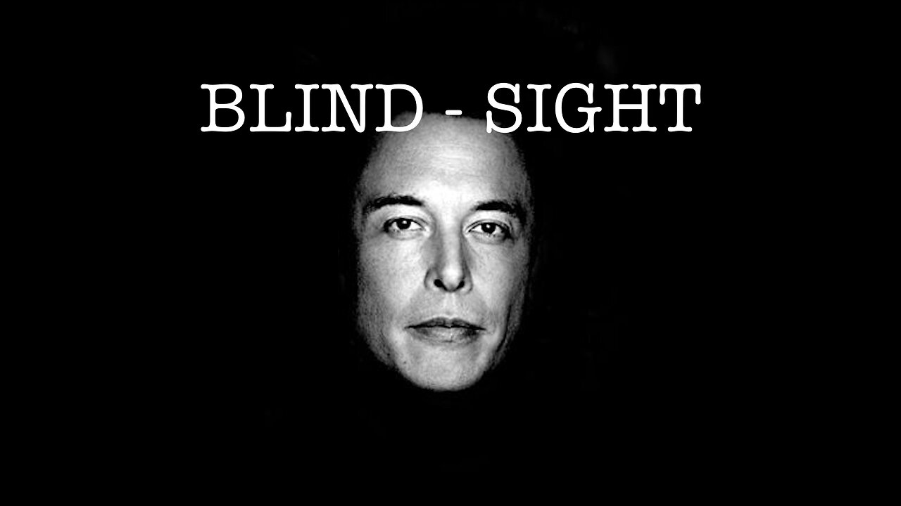 BLIND - SIGHT