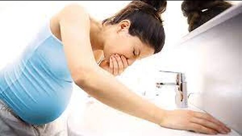 40. Nausea and Vomiting - Morning sickness