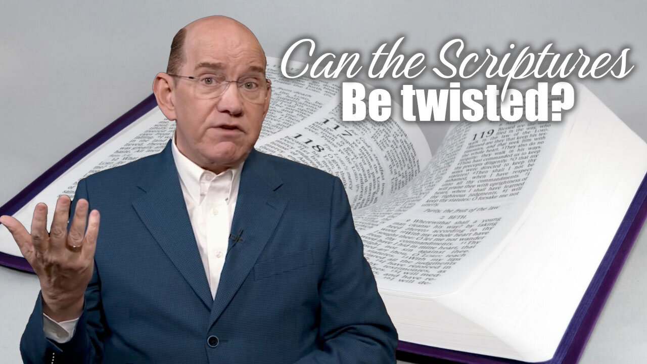 Do Not Twist the Scriptures