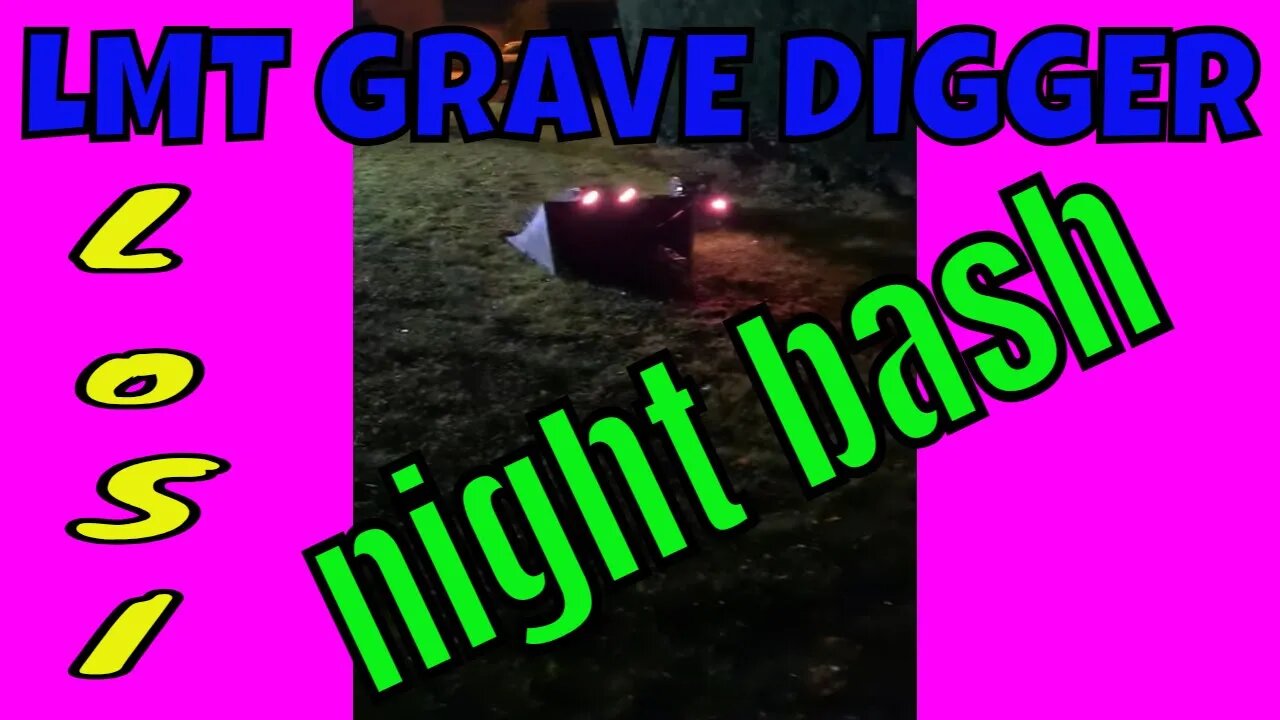 LOSI LMT GRAVEDIGGERS night bash