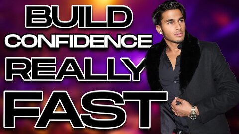 How To Build Confidence REALLY FAST @Justin Marc 😉